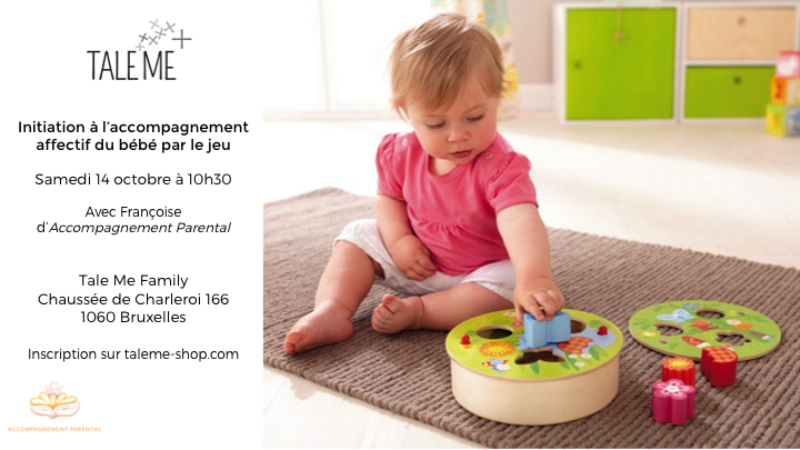 Accompagnement affectif du bébé par le jeu